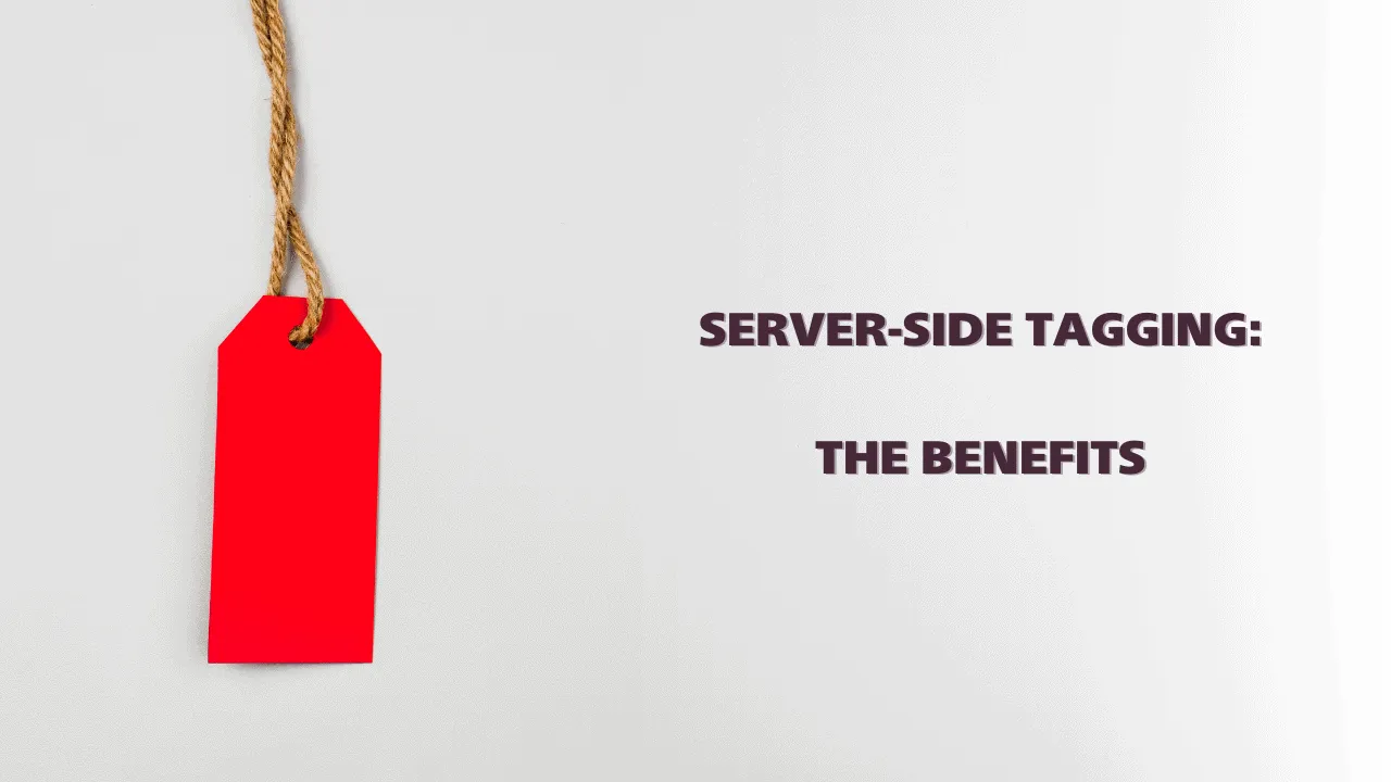 What are the benefits of using server-side tagging over client-side tagging?